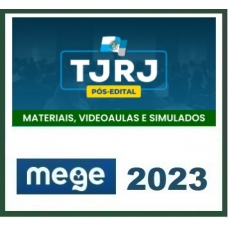 TJ RJ - Juiz Substituto -  Pós Edital (MEGE 2023) Tribunal de Justiça do Rio de Janeiro